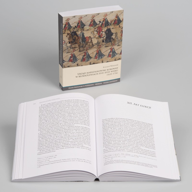 Okładka publikacji „Urząd marszałkowski koronny w bezkrólewiach XVII-XVIII wieku (1632-1736)” dostępnej w sklepie internetowym Zamku Królewskiego w Warszawie.