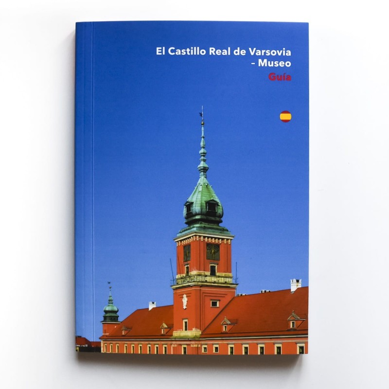 Okładka książki „Zamek Królewski w Warszawie - Muzeum. Przewodnik” dostępnej w sklepie internetowym Zamku Królewskiego w Warszawie.