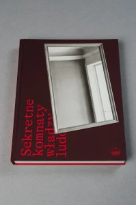 Sekretne komnaty władzy ludowej